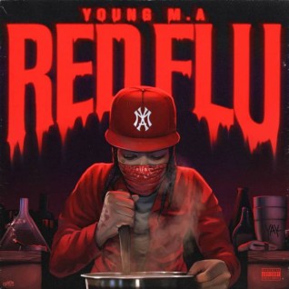 Young M.A – Red Flu