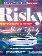 Risky – Afro-Caribbean Vs Hip-Hop Yacht Party