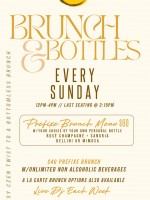 Brunch & Bottles Every Sunday