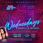 Last Wednesdays Afterwork Party & Mixer