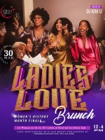 Ladies Love Brunch – Women’s History Month Finale at Czen