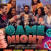 First Fridays Game Night