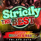 Strictly The Best: I Love Reggae & R&B Edition