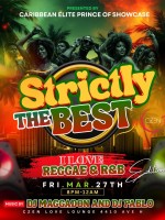Strictly The Best: I Love Reggae & R&B Edition