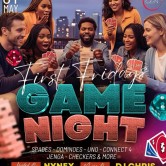 First Fridays Game Night